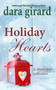 Holiday Hearts by Dara Girard - Paperback