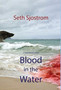 Blood in the Water by Seth Sjostrom - Hardback