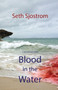 Blood in the Water by Seth Sjostrom - Paperback