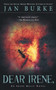 Dear Irene, : An Irene kelly Novel by Jan Burke - Paperback