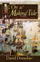 On a Making Tide by David Donachie - Paperback