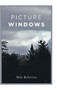Picture Windows by Mike Robertson - Hardback