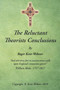 The Reluctant Theorists Conclusions by Roger Kent-Webster - Paperback