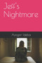 Jeff's Nightmare by Azogor Ideba - Paperback