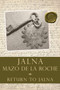 Return to Jalna by Mazo de la Roche - Paperback