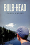 Bulb-Head by Kasser Carol Kasser - Paperback
