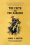 The Faith and the Rangers : A Collection of Texas Ranger & Western Stories by Griffin James Griffin - Paperback