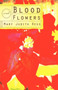 Blood Flowers by Judith Ress Mary Judith Ress - Paperback