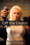 Off the Charts! by Scott Hall Kevin Scott Hall - Hardback