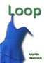 Loop by Martin Hancock - Paperback