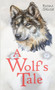 A Wolf's Tale by Bronx Skuse - Paperback