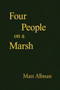 Four People on a Marsh by Matt Allman - Paperback