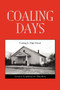 Coaling Days by Linda Garrison Brown - Paperback