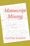 Manuscript Missing by Carl Frey Constein - Paperback