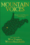 Mountain Voices : Illuminating the Character of West Virginia by West Virginia Writers Roundtable - Paperback