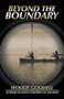 Beyond the Boundary by Woody Goodell - Paperback
