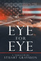 Eye for Eye : A Thriller by Stuart Graysson - Paperback