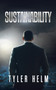 Sustainability by Tyler Helm - Paperback