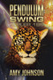 Pendulum Swing : Kepler 186 by Amy PhD Johnson - Paperback