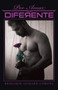 Por amar diferente by Benjamin Guillen Corona - Paperback