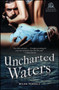 Uncharted Waters by Micah Persell - Paperback