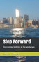 Step Forward : Overcoming bullying in the workplace by Eunice Tawney - Paperback