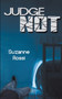 Judge Not by Suzanne Rossi - Paperback