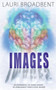 Images by Lauri Broadbent - Paperback