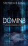 Domin8 by Stephen B King - Paperback