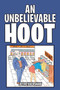 An Unbelievable Hoot by Jeffrey Kershaw - Paperback