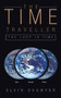 The Time Traveller : The Loop in Time by Elvin Shawyer - Paperback