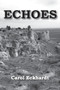 Echoes by Carol Eckhardt - Paperback