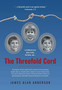 The Threefold Cord by James Alan Anderson - Hardback