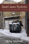 Daniel James Mysteries : The Homeless Murder Mystery by Betty Maxwell - Paperback