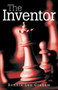 The Inventor by Ronnie Lee Graham - Paperback