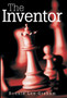 The Inventor by Ronnie Lee Graham - Hardback