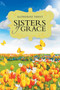 Sisters of Grace by Katherine Trent - Paperback