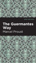 The Guermantes Way by Marcel Proust - Hardback