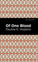 Of One Blood by Pauline E. Hopkins - Hardback