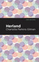 Herland by Charlotte Perkins Gilman - Hardback