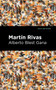 Martin Rivas by Alberto Gana Gana - Paperback