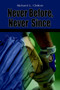 Never Before, Never Since by Richard L. Chilton - Paperback