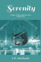 Serenity : People of Miranda Records Volume Six : 6 by S D Michaels - Paperback