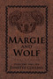 Margie and Wolf : The Series by Lynette Collins - Paperback