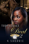 The Package Deal 2 : Hard Lessons : 3 by K Sherrie - Paperback