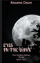 Eyes in the Dark : 2 by Rowena Dawn - Paperback
