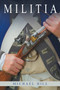 Militia by Michael Hill - Paperback