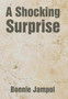 A Shocking Surprise by Bonnie Jampol - Hardback