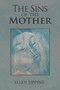 The Sins of the Mother by Ellen Tipping - Paperback