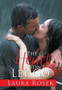 The Heart Won't Let Go by Laura Rosek - Hardback